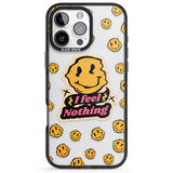 iPhone 16 Pro Max I feel nothing (Clear) Black Impact Phone Case