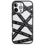 iPhone 16 Pro Max Caution Tape (Clear) Not Cute Just Psycho Black Impact Phone Case