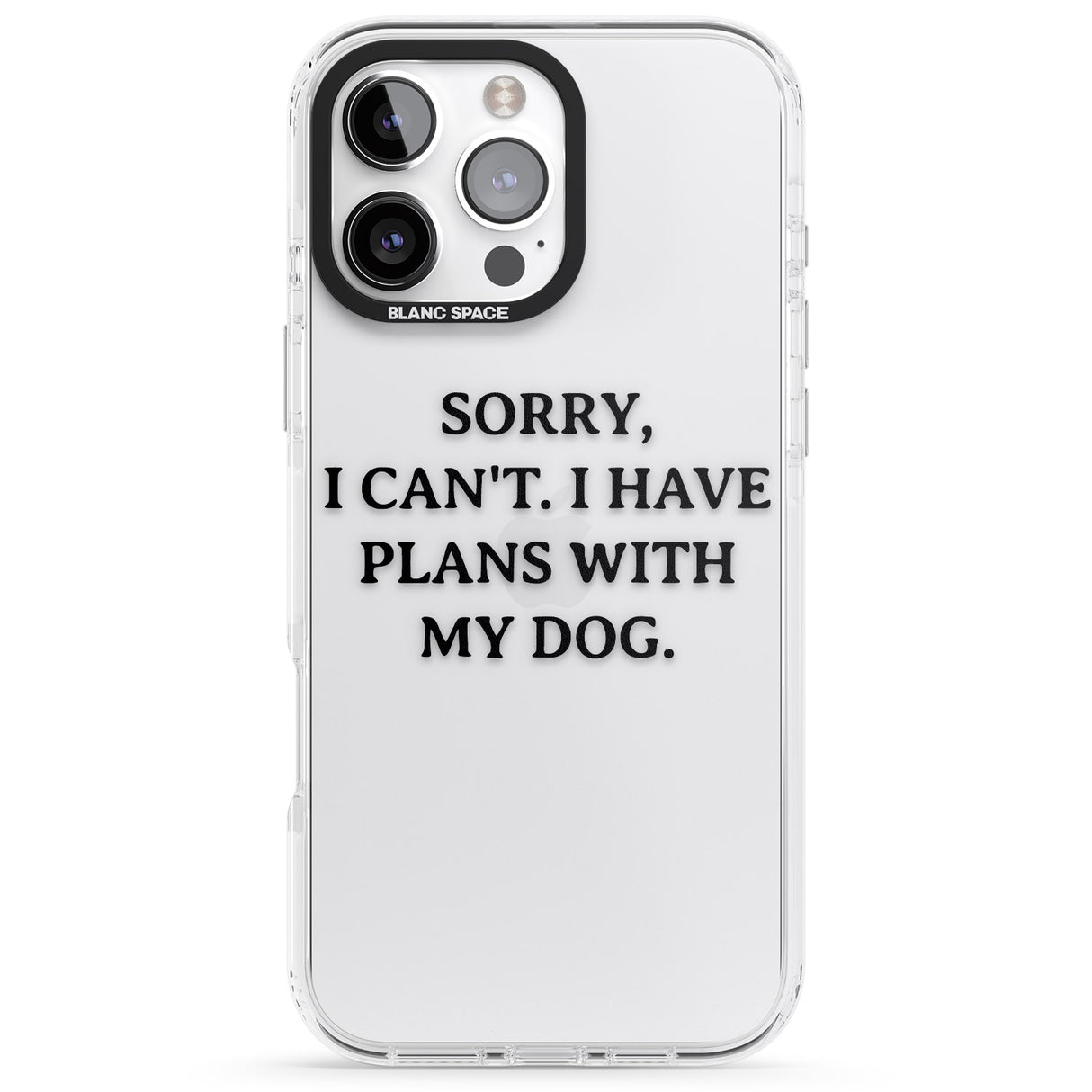 iPhone 16 Pro Max I Have Plans With My Dog Black Impact Phone Case