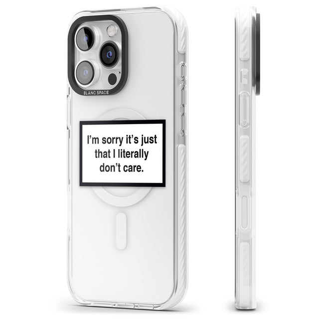 iPhone 16 Pro Max I Literally Don't Care Black Impact Phone Case