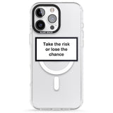 iPhone 16 Pro Max Take the risk or lose the chance Black Impact Phone Case