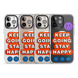 iPhone 16 Keep Going Stay Happy Clear Impact Phone Case