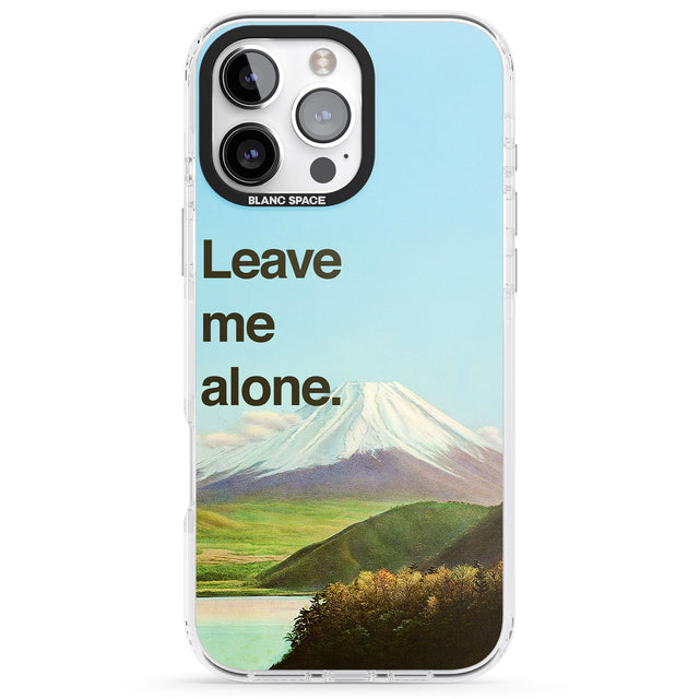 iPhone 16 Pro Max Leave me alone Black Impact Phone Case