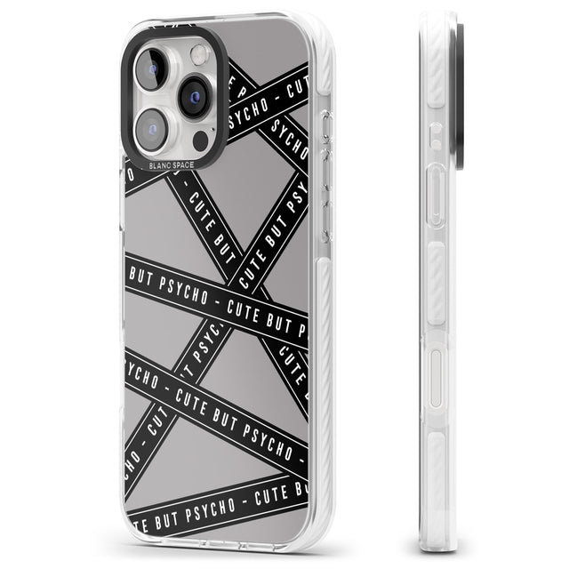 iPhone 16 Pro Max Caution Tape Phrases Cute But Psycho Black Impact Phone Case