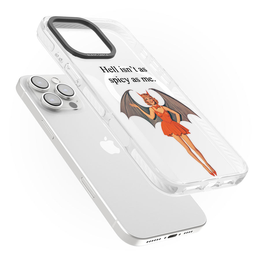 Hell Isn't As Spicy As Me Impact Magsafe Phone Case for iPhone 16 Pro, iPhone 16 Pro Max