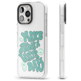 iPhone 16 Pro Max Make Today A Happy Day Black Impact Phone Case