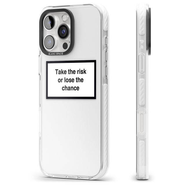 iPhone 16 Pro Max Take the risk or lose the chance Black Impact Phone Case