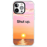 iPhone 16 Pro Max Shut up Black Impact Phone Case