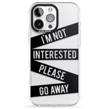 iPhone 16 Pro Max Black Stripes I'm Not Interested Black Impact Phone Case