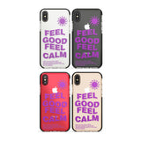 Feel Good Feel Calm (Green) Phone Case for iPhone X XS Max XR