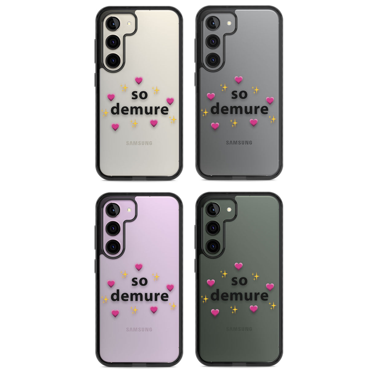 So Demure Impact Phone Case for Samsung Galaxy S24, Samsung Galaxy S23, Samsung Galaxy S22