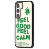 Feel Good Feel Calm (Green) Phone Case iPhone 15 Pro Max / Black Impact Case,iPhone 15 Plus / Black Impact Case,iPhone 15 Pro / Black Impact Case,iPhone 15 / Black Impact Case,iPhone 15 Pro Max / Impact Case,iPhone 15 Plus / Impact Case,iPhone 15 Pro / Impact Case,iPhone 15 / Impact Case,iPhone 15 Pro Max / Magsafe Black Impact Case,iPhone 15 Plus / Magsafe Black Impact Case,iPhone 15 Pro / Magsafe Black Impact Case,iPhone 15 / Magsafe Black Impact Case,iPhone 14 Pro Max / Black Impact Case,iPhone 14 Plus /