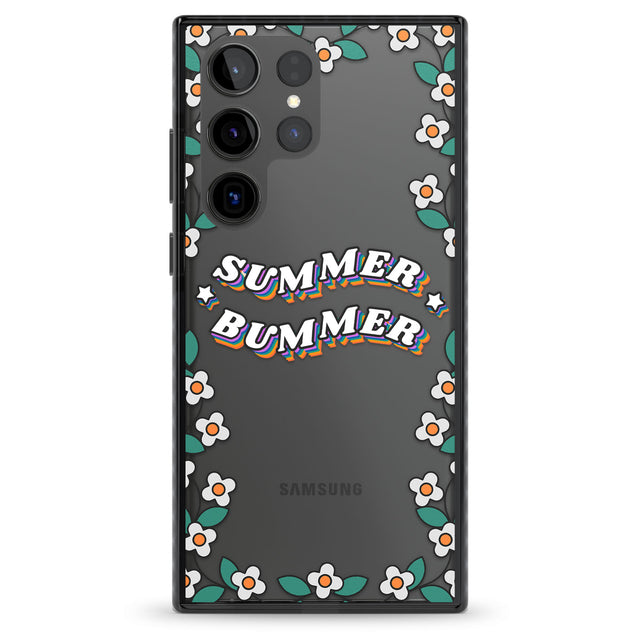 Summer Bummer Impact Phone Case for Samsung Galaxy S24 Ultra , Samsung Galaxy S23 Ultra, Samsung Galaxy S22 Ultra