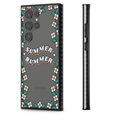 Summer Bummer Impact Phone Case for Samsung Galaxy S24 Ultra , Samsung Galaxy S23 Ultra, Samsung Galaxy S22 Ultra