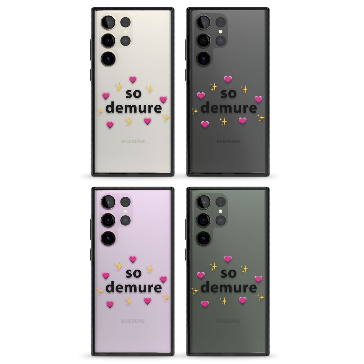 So Demure Impact Phone Case for Samsung Galaxy S24 Ultra , Samsung Galaxy S23 Ultra, Samsung Galaxy S22 Ultra