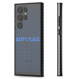 Happy Place (Blue) Impact Phone Case for Samsung Galaxy S24 Ultra , Samsung Galaxy S23 Ultra, Samsung Galaxy S22 Ultra