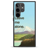 Leave me alone Impact Phone Case for Samsung Galaxy S24 Ultra , Samsung Galaxy S23 Ultra, Samsung Galaxy S22 Ultra