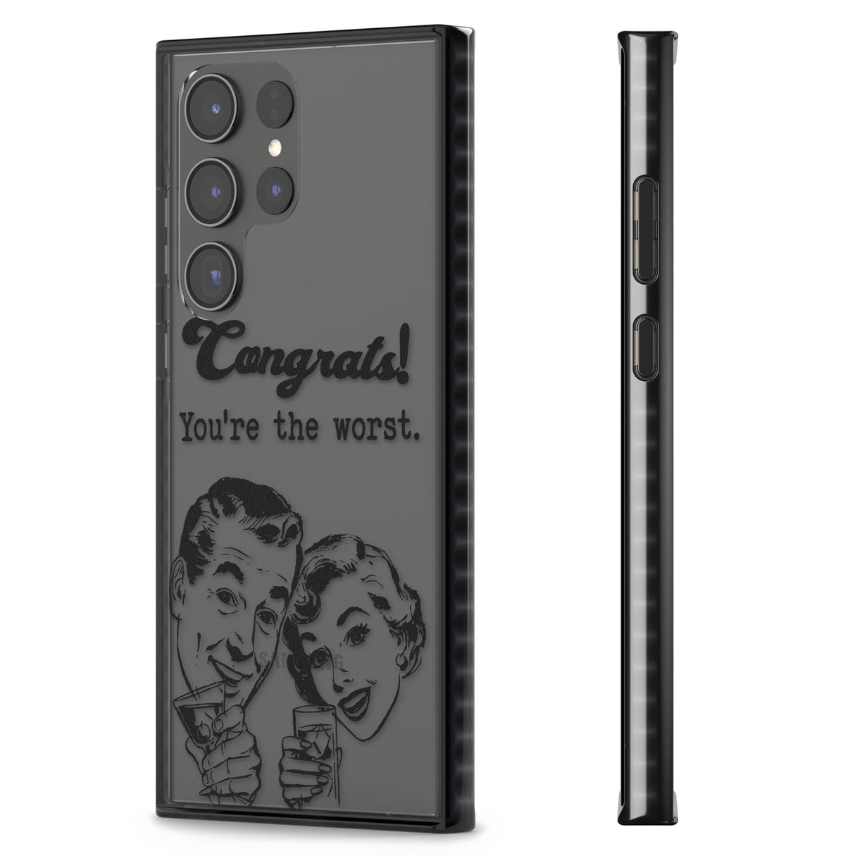 Congrats! You're the worst Impact Phone Case for Samsung Galaxy S24 Ultra , Samsung Galaxy S23 Ultra, Samsung Galaxy S22 Ultra