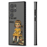 I'm Not Okay Impact Phone Case for Samsung Galaxy S24 Ultra , Samsung Galaxy S23 Ultra, Samsung Galaxy S22 Ultra