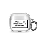 F*ck Social Media Airpod Case (3rd Generation)