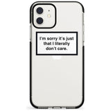 I'm sorry it's just that I literally don't care Pink Fade Impact Phone Case for iPhone 11 Pro Max