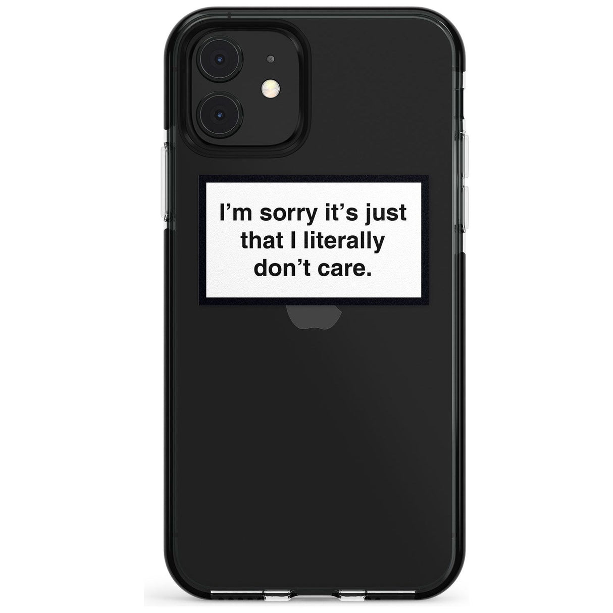 I'm sorry it's just that I literally don't care Pink Fade Impact Phone Case for iPhone 11 Pro Max