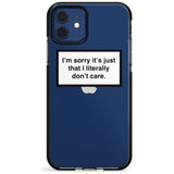 I'm sorry it's just that I literally don't care Pink Fade Impact Phone Case for iPhone 11 Pro Max