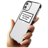 I'm sorry it's just that I literally don't care Pink Fade Impact Phone Case for iPhone 11 Pro Max