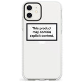 This product may contain explicit content Slim TPU Phone Case for iPhone 11