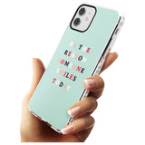 Be the reason someone smiles Impact Phone Case for iPhone 11