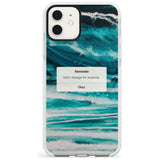 "Don't Change" iPhone Reminder Slim TPU Phone Case for iPhone 11