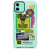 No More Excuses Sticker Mix Slim TPU Phone Case for iPhone 11