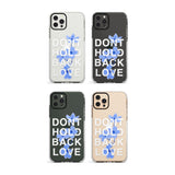 Don't Hold Back Love - Blue & White Impact Phone Case for iPhone 11, iphone 12