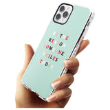 Be the reason someone smiles Impact Phone Case for iPhone 11 Pro Max