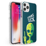 Humans Suck Alien Phone Case iPhone 11 Pro Max / Impact Case,iPhone 11 Pro / Impact Case,iPhone 12 Pro / Impact Case,iPhone 12 Pro Max / Impact Case Blanc Space