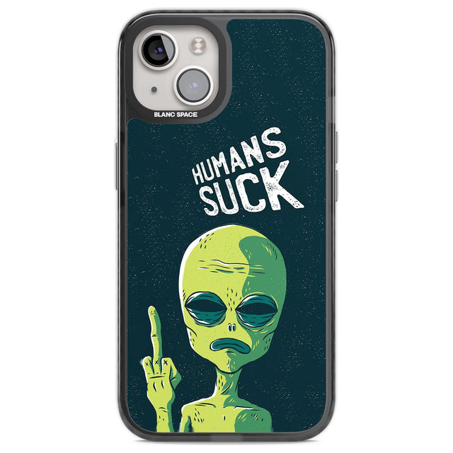 Humans Suck Alien Phone Case iPhone 13 / Black Impact Case,iPhone 14 / Black Impact Case,iPhone 15 / Black Impact Case,iPhone 15 Plus / Black Impact Case Blanc Space