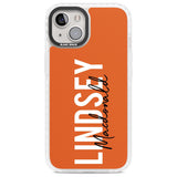 Personalised Bold Name: Orange Custom Phone Case iPhone 13 / Impact Case,iPhone 14 / Impact Case,iPhone 15 Plus / Impact Case,iPhone 15 / Impact Case Blanc Space