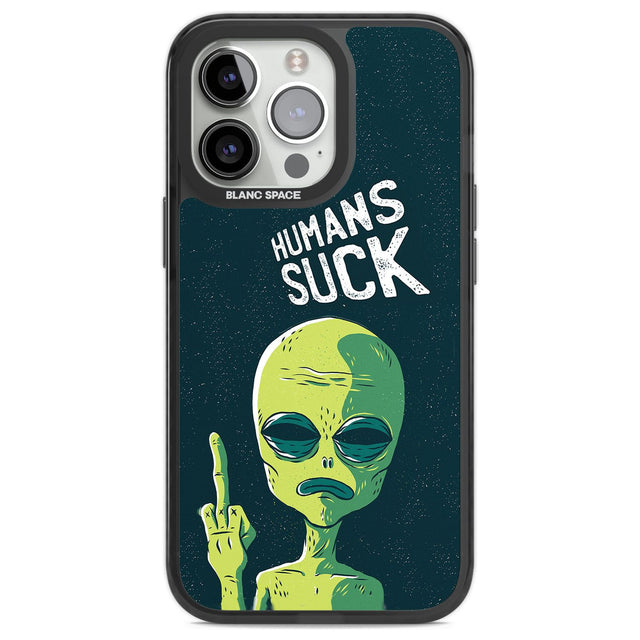 Humans Suck Alien Phone Case iPhone 13 Pro / Black Impact Case,iPhone 14 Pro / Black Impact Case,iPhone 15 Pro / Black Impact Case,iPhone 15 Pro Max / Black Impact Case Blanc Space