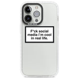 F*ck Social Media Phone Case iPhone 13 Pro / Impact Case,iPhone 14 Pro / Impact Case,iPhone 15 Pro Max / Impact Case,iPhone 15 Pro / Impact Case Blanc Space