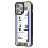 Personalised Mercury Space Travel Ticket Custom Phone Case iPhone 15 Pro Max / Black Impact Case,iPhone 15 Plus / Black Impact Case,iPhone 15 Pro / Black Impact Case,iPhone 15 / Black Impact Case,iPhone 15 Pro Max / Impact Case,iPhone 15 Plus / Impact Case,iPhone 15 Pro / Impact Case,iPhone 15 / Impact Case,iPhone 15 Pro Max / Magsafe Black Impact Case,iPhone 15 Plus / Magsafe Black Impact Case,iPhone 15 Pro / Magsafe Black Impact Case,iPhone 15 / Magsafe Black Impact Case,iPhone 14 Pro Max / Black Impact C