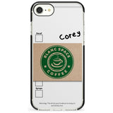 Personalised Coffee Cup Black Impact Phone Case for iPhone SE 8 7 Plus