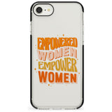 Empowered Women Black Impact Phone Case for iPhone SE 8 7 Plus