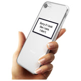 'Sorry if it looks like I care' iPhone Case   Phone Case - Case Warehouse